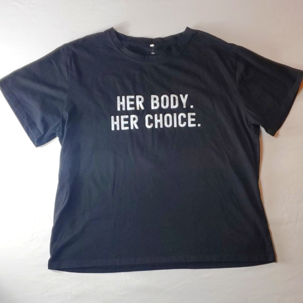 Her body Her choice Tee 3XL